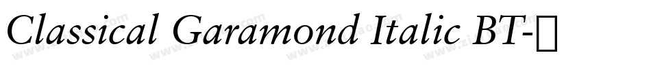 Classical Garamond Italic BT字体转换